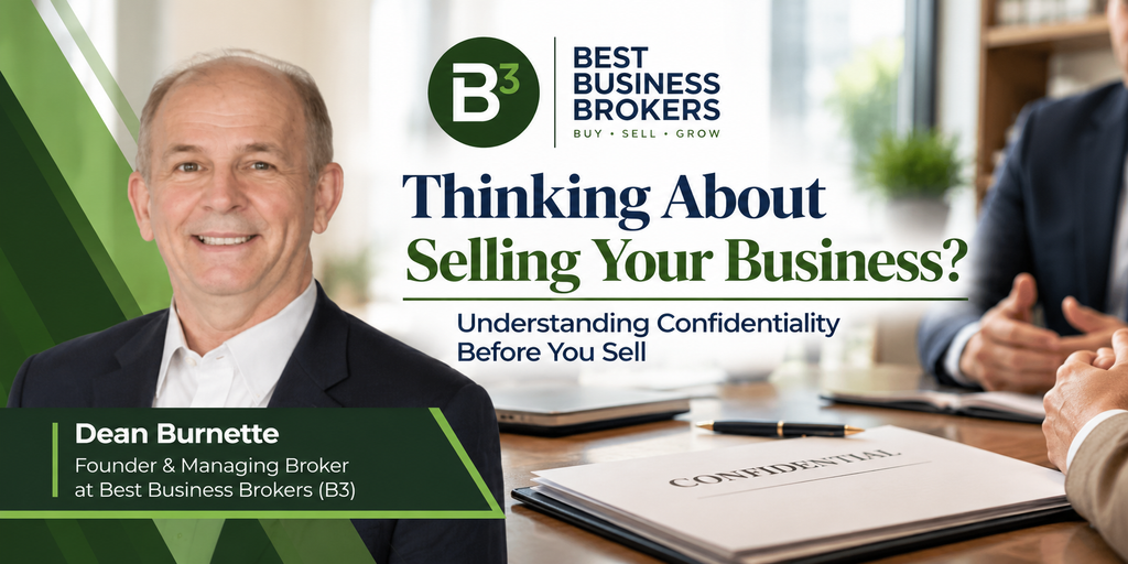 Thinking about Selling your Business Dean Burnette